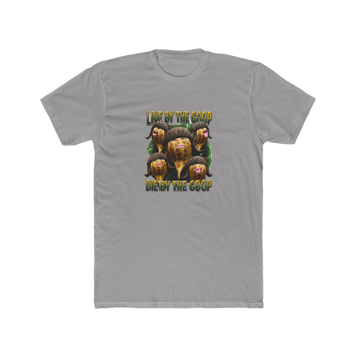 Live By The Goop Die By The Goop Peanuts T-Shirt