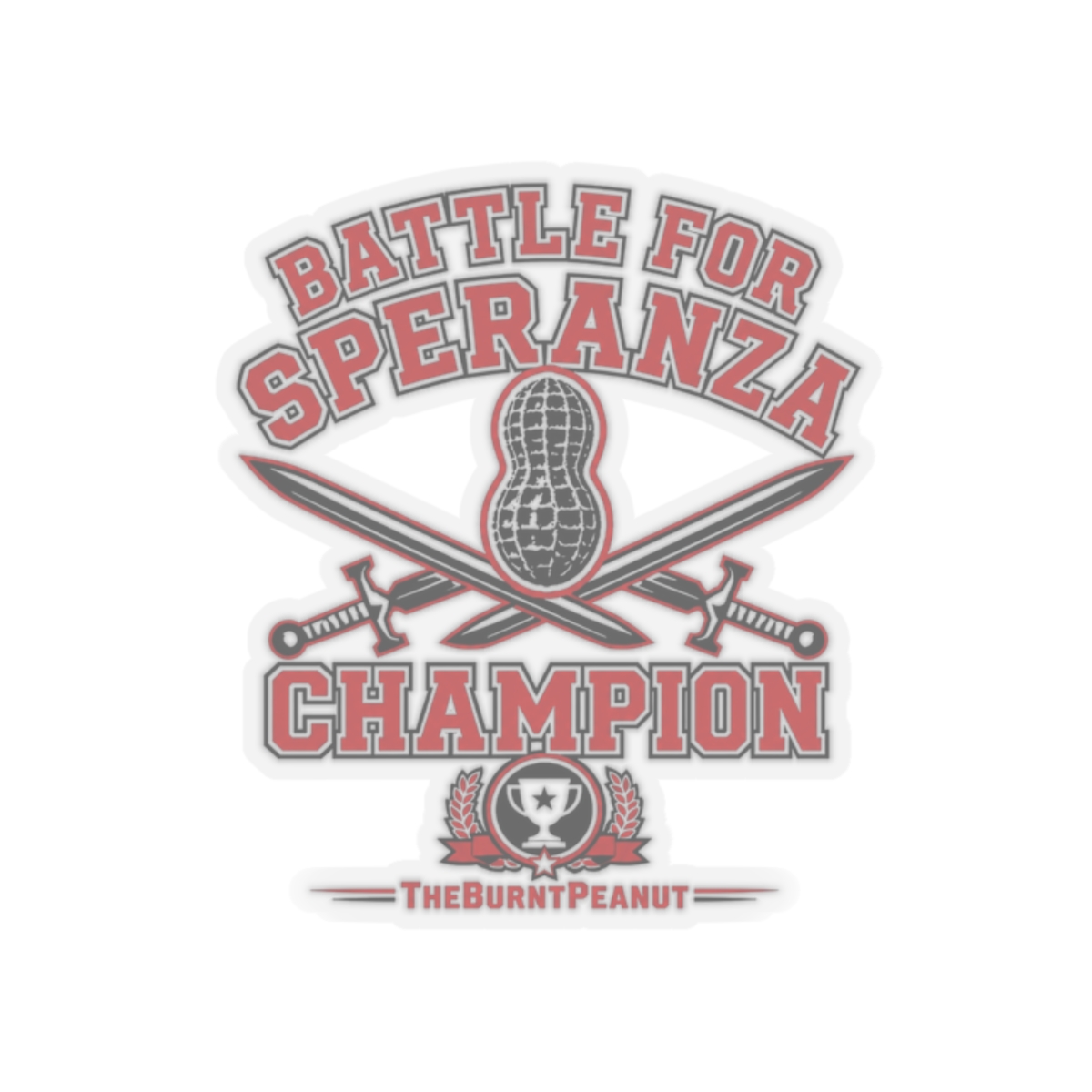TheBurntPeanut "Battle for Speranza Champion" Sticker