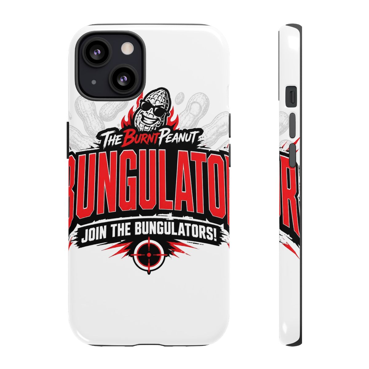 TheBurntPeanut "BUNGULATOR" Phone Case
